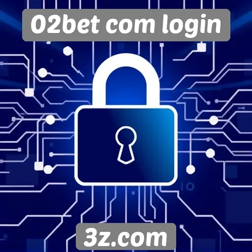 Plataforma 02bet com login possui sistema de segurança avançado