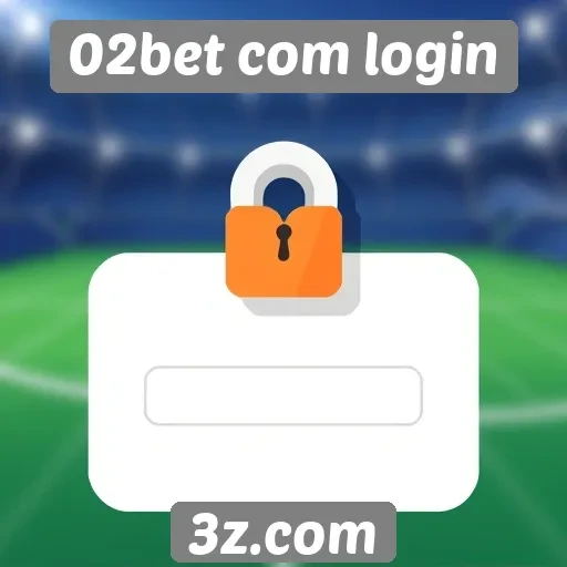 Dicas de segurança ao usar o login no 02bet